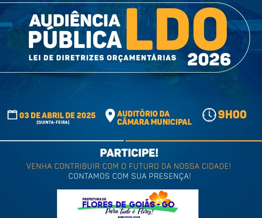 Participe da Consulta Pública da LDO 2026 de Flores de Goiás